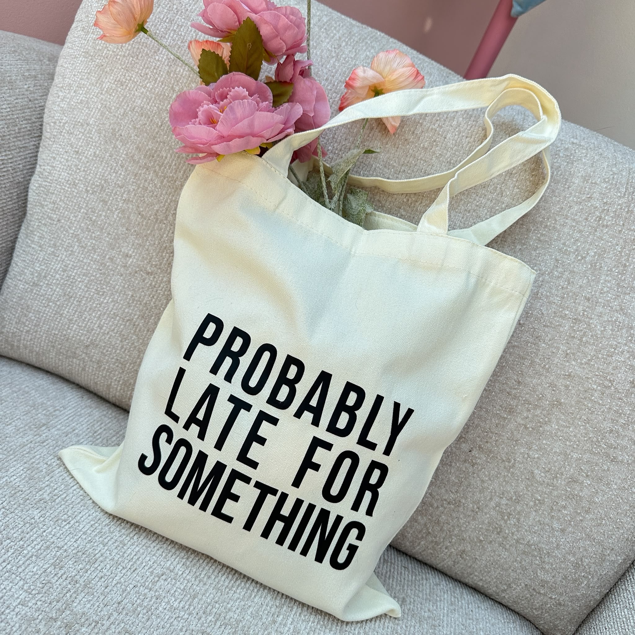 Probably Late for Something Canvas Tote Bag