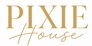 Pixie House - Home